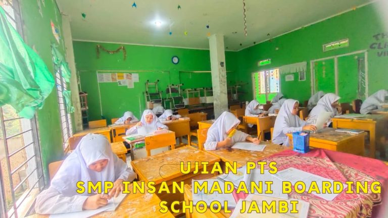PTS SMP INSAN MADANI BOARDING SCHOOL JAMBI